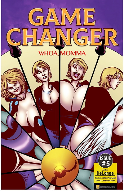 Game Changer � Whoa,Momma